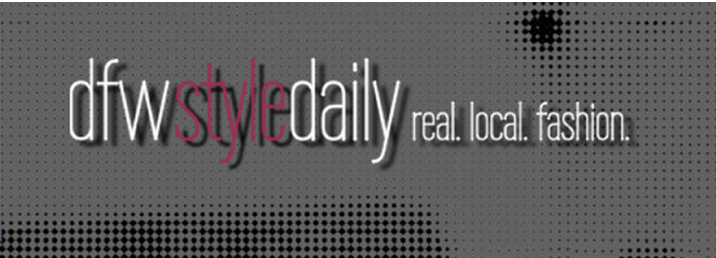To "dfw Style Daily"